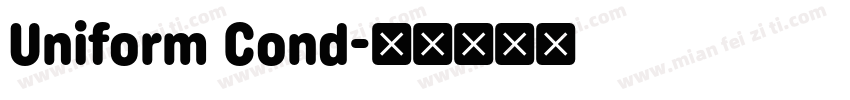 Uniform Cond字体转换